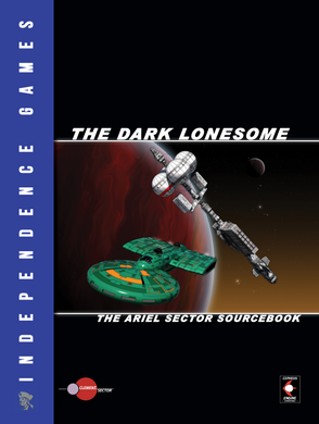 Dark Lonesome:  The Ariel Sector Sourcebook (Softcover)