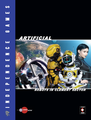 Artificial: Robots in Clement Sector (Softcover)