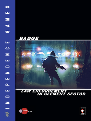 Badge: Law Enforcement in Clement Sector (PDF)