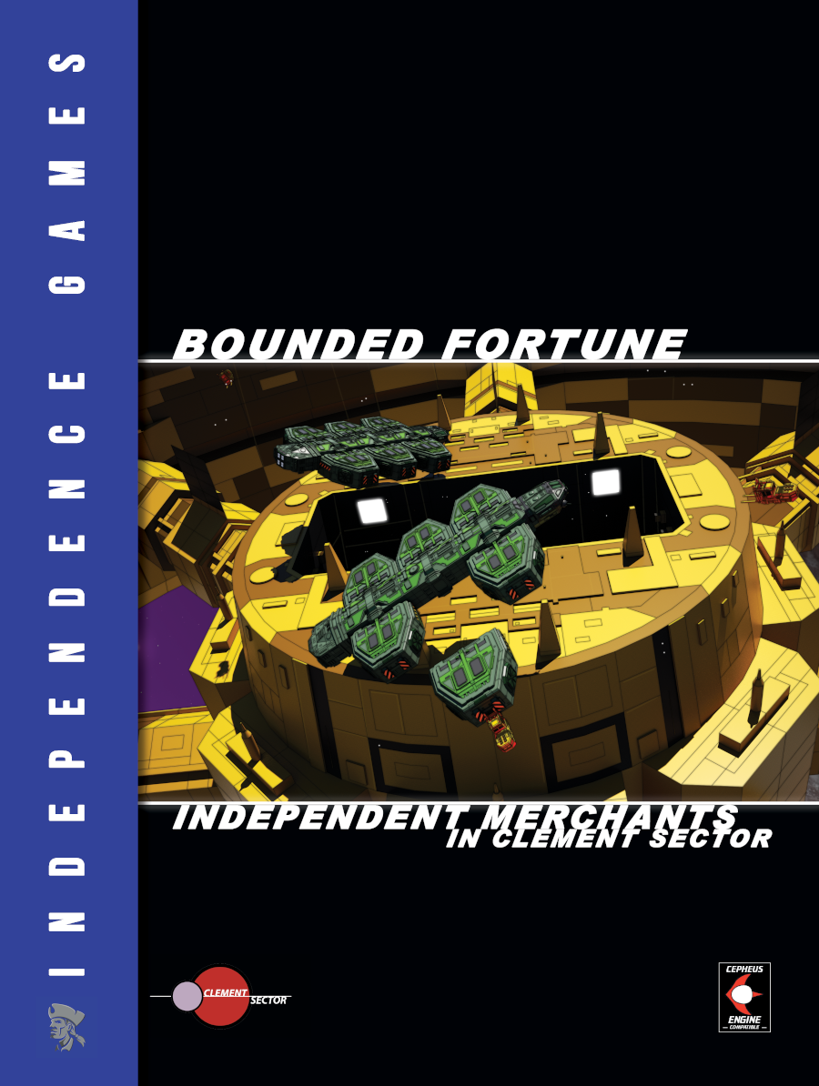 Bounded Fortune: Independent Merchants in Clement Sector (Softcover)