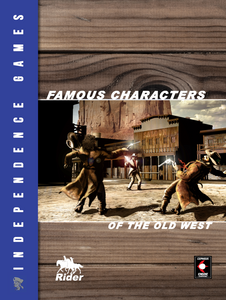 Famous Characters of the Old West (Softcover)