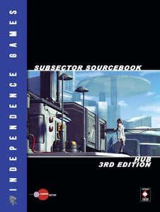 Subsector Sourcebook: Hub (Softcover)
