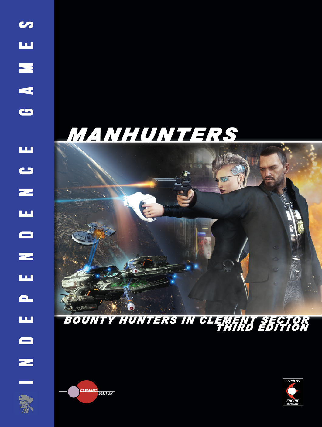 Manhunters: Bounty Hunters in Clement Sector (Hardcover)