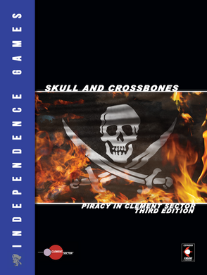 Skull and Crossbones: Piracy in Clement Sector (Softcover)