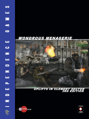 Wondrous Menagerie:  Uplifts in Clement Sector (Softcover)