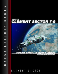 Ships of Clement Sector 7-9: Defense Boats and Light Warships
